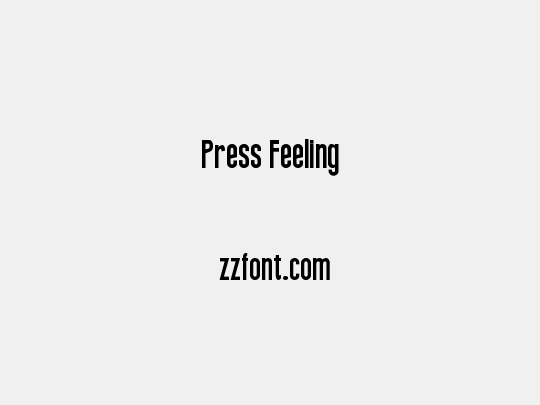 Press Feeling