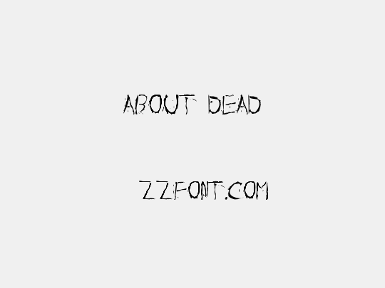 About Dead