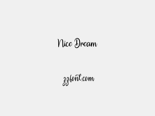 Nice Dream