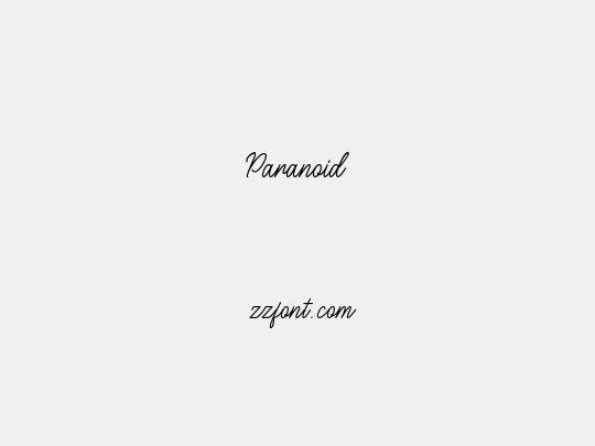 Paranoid