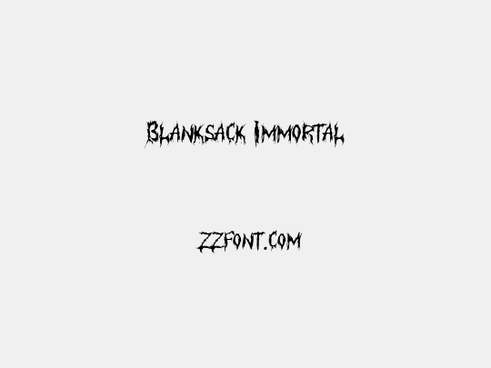 Blanksack Immortal