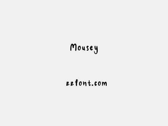 Mousey