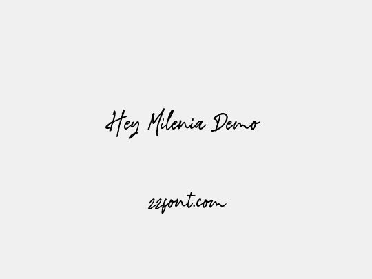 Hey Milenia Demo