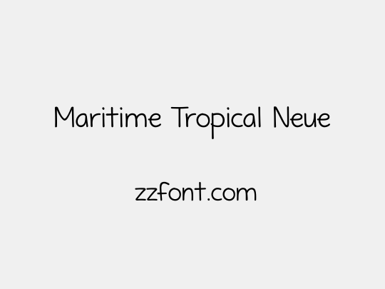 Maritime Tropical Neue