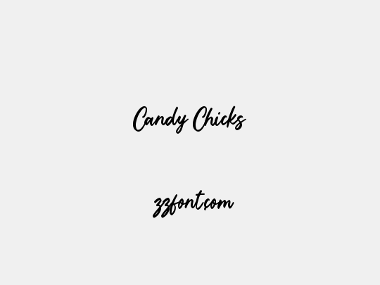 Candy Chicks