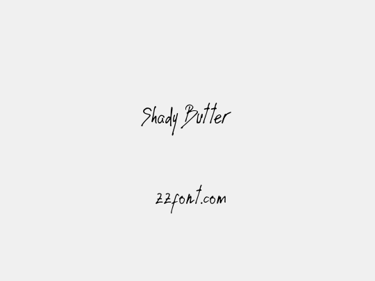 Shady Butter