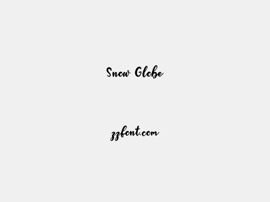 Snow Globe