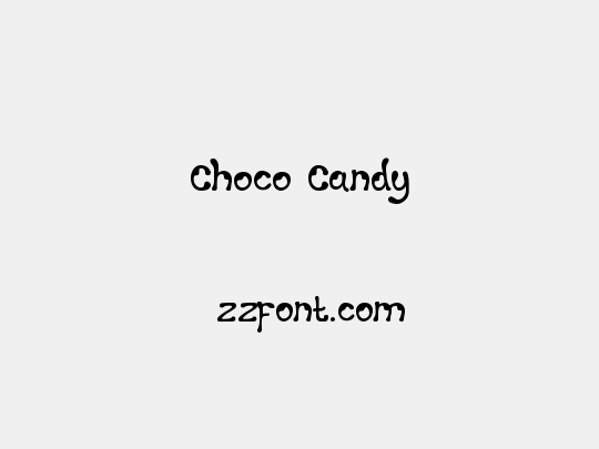 Choco Candy