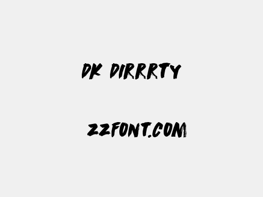 DK Dirrrty