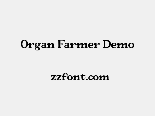 Organ Farmer Demo