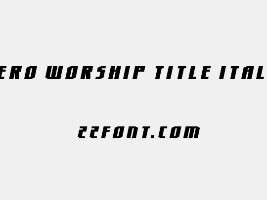 Hero Worship Title Italic