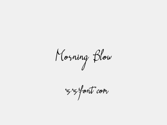 Morning Blow