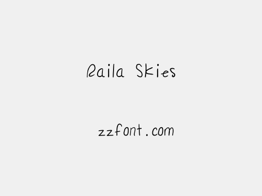 Raila Skies