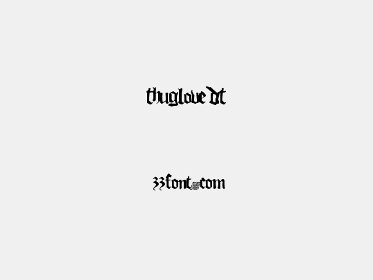 ThugLoveDT