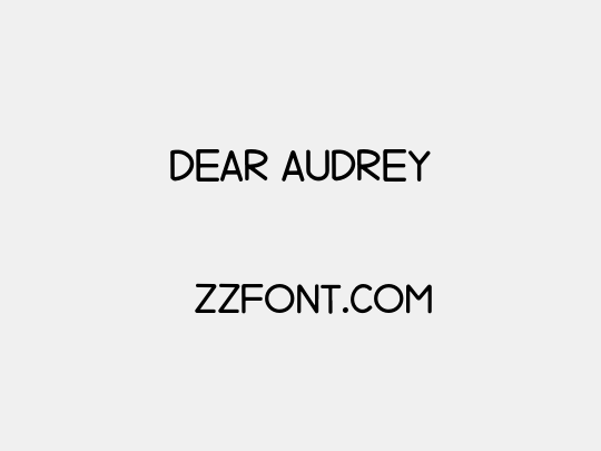 Dear Audrey