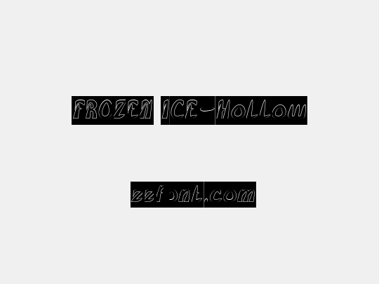 FROZEN ICE-Hollow