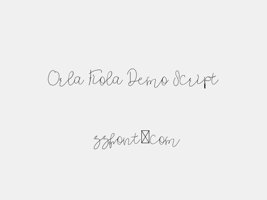 Orla Fiola Demo Script