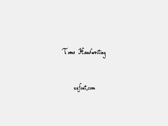 Toms Handwriting
