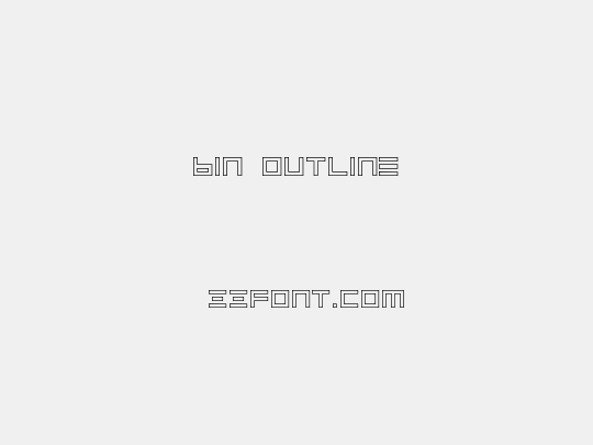 BIN Outline