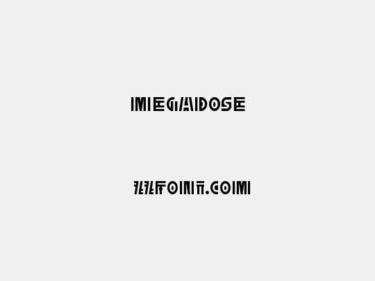 MegaDose