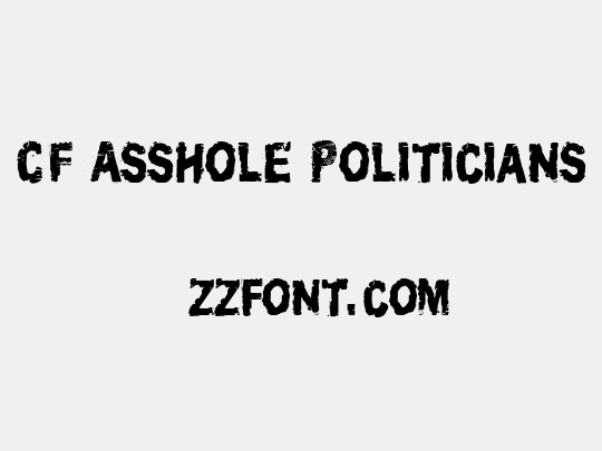 CF Asshole Politicians