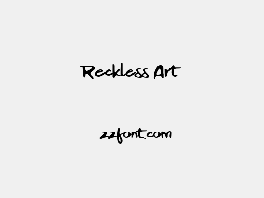Reckless Art