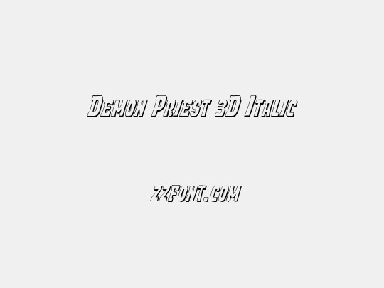 Demon Priest 3D Italic