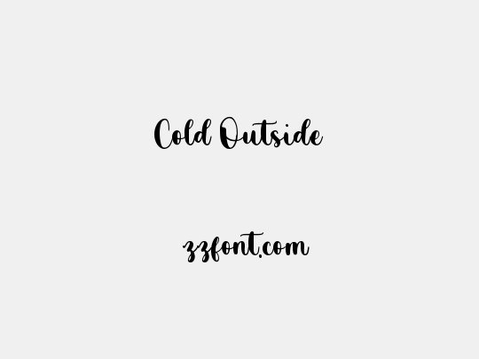 Cold Outside
