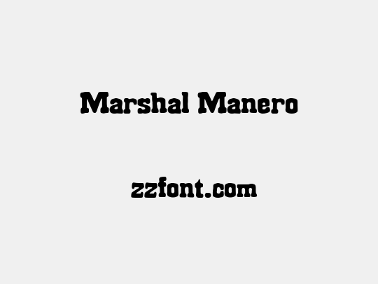 Marshal Manero