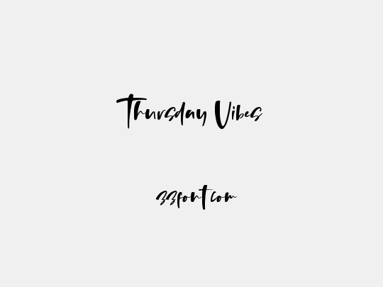 Thursday Vibes