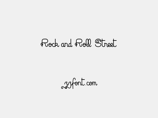 Rock and Roll Street