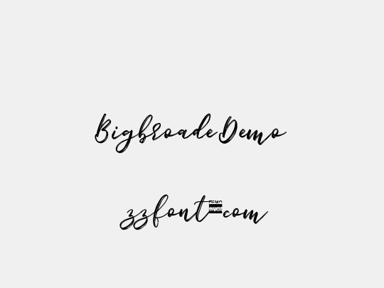 Bigbroade Demo