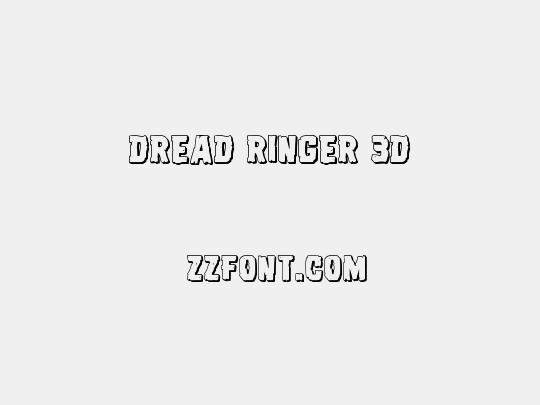 Dread Ringer 3D