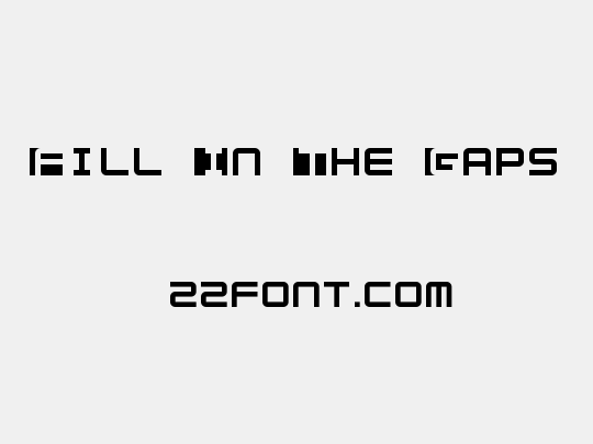 Fill In The Gaps