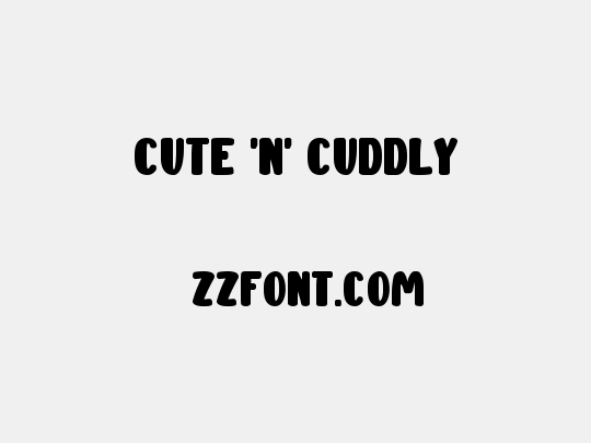Cute 'n' Cuddly