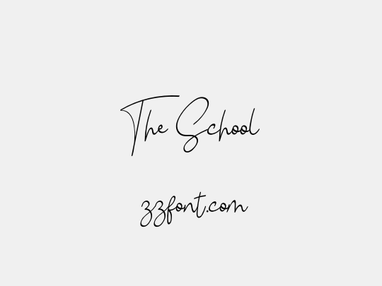 The School