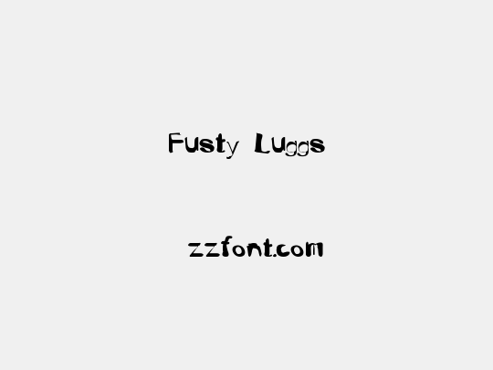 Fusty Luggs