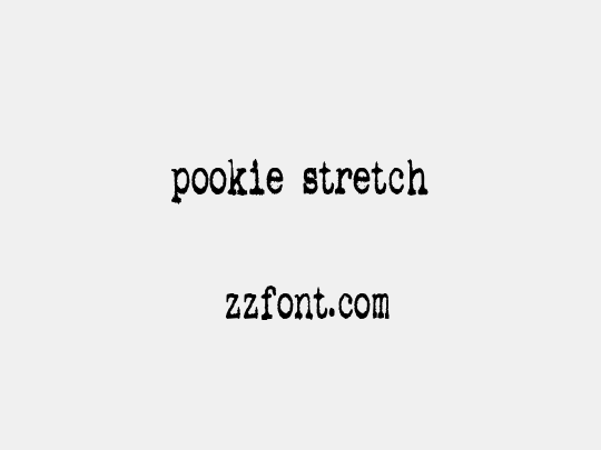 pookie stretch