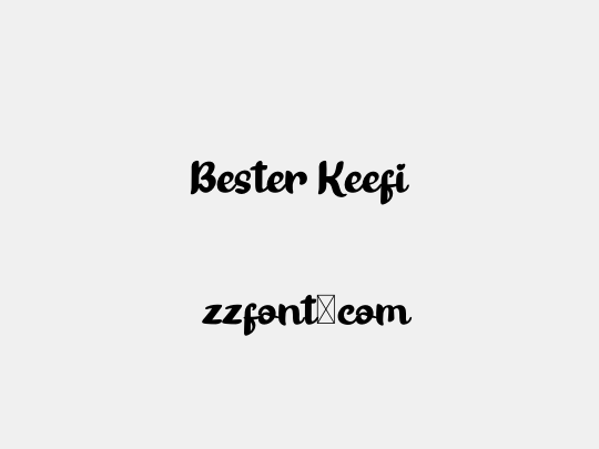 Bester Keefi