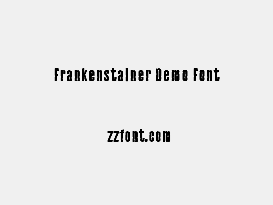Frankenstainer Demo Font