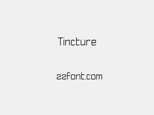 Tincture