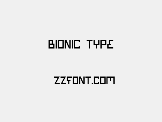 Bionic Type
