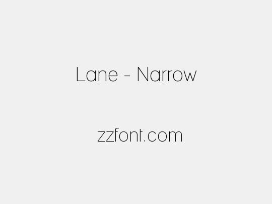 Lane - Narrow