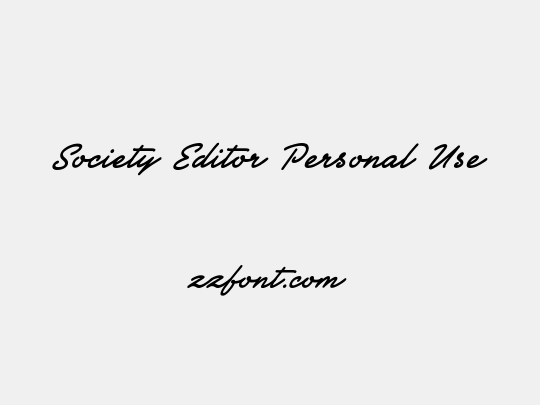 Society Editor Personal Use