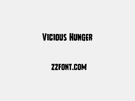 Vicious Hunger