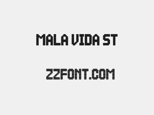 Mala Vida St