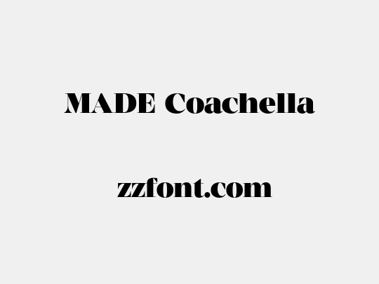 MADE Coachella