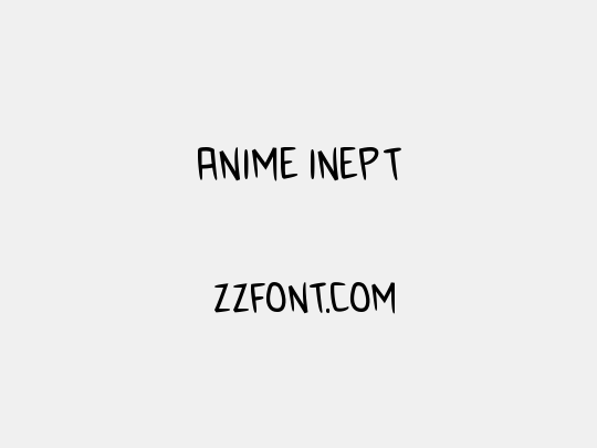 Anime Inept
