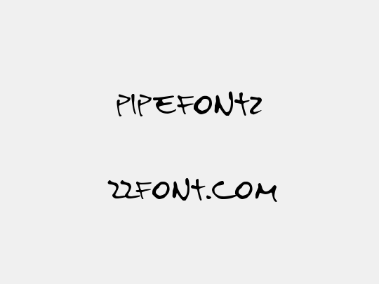 PipeFont2