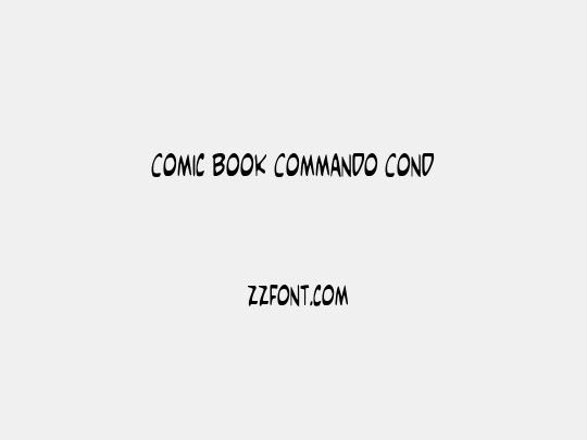 Comic Book Commando Cond